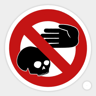 Do Not The Skull Sticker